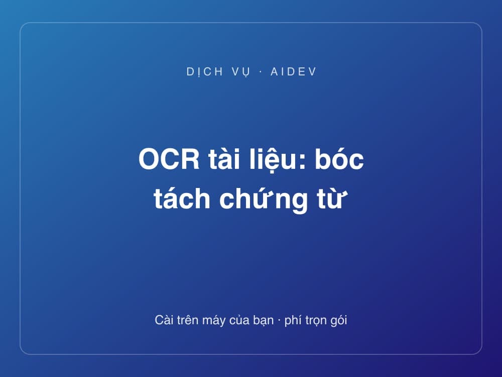 OCR tài liệu: bóc tách chứng từ