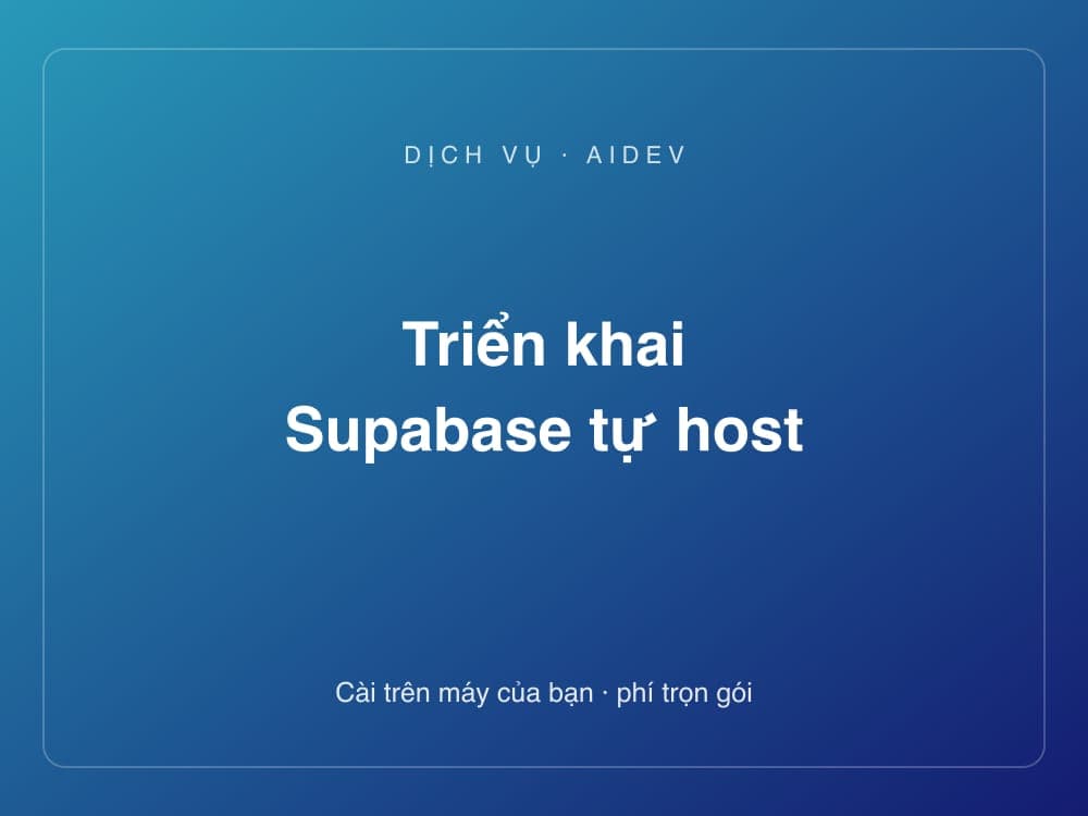 Triển khai Supabase tự host